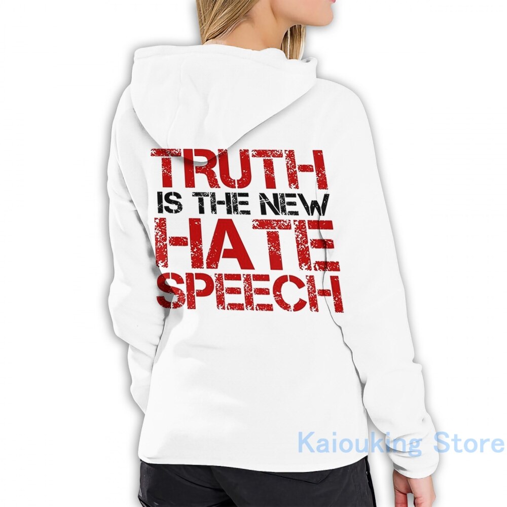 Truth Is the New Hate Speech - Politcally Offensive Hoodie - Liberty Essentials Apparel