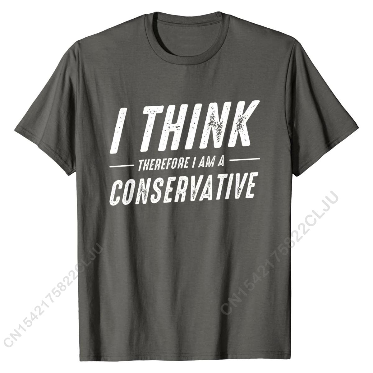 I Think Therefore I Am A Conservative T-Shirt - Liberty Essentials Apparel