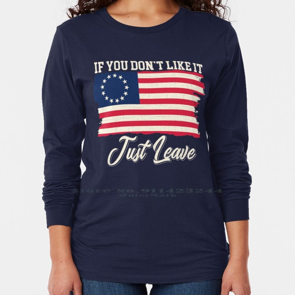 If You Don't Like It Just Leave - Rush Limbaugh - Betsy Ross Flag T-Shirt - Liberty Essentials Apparel