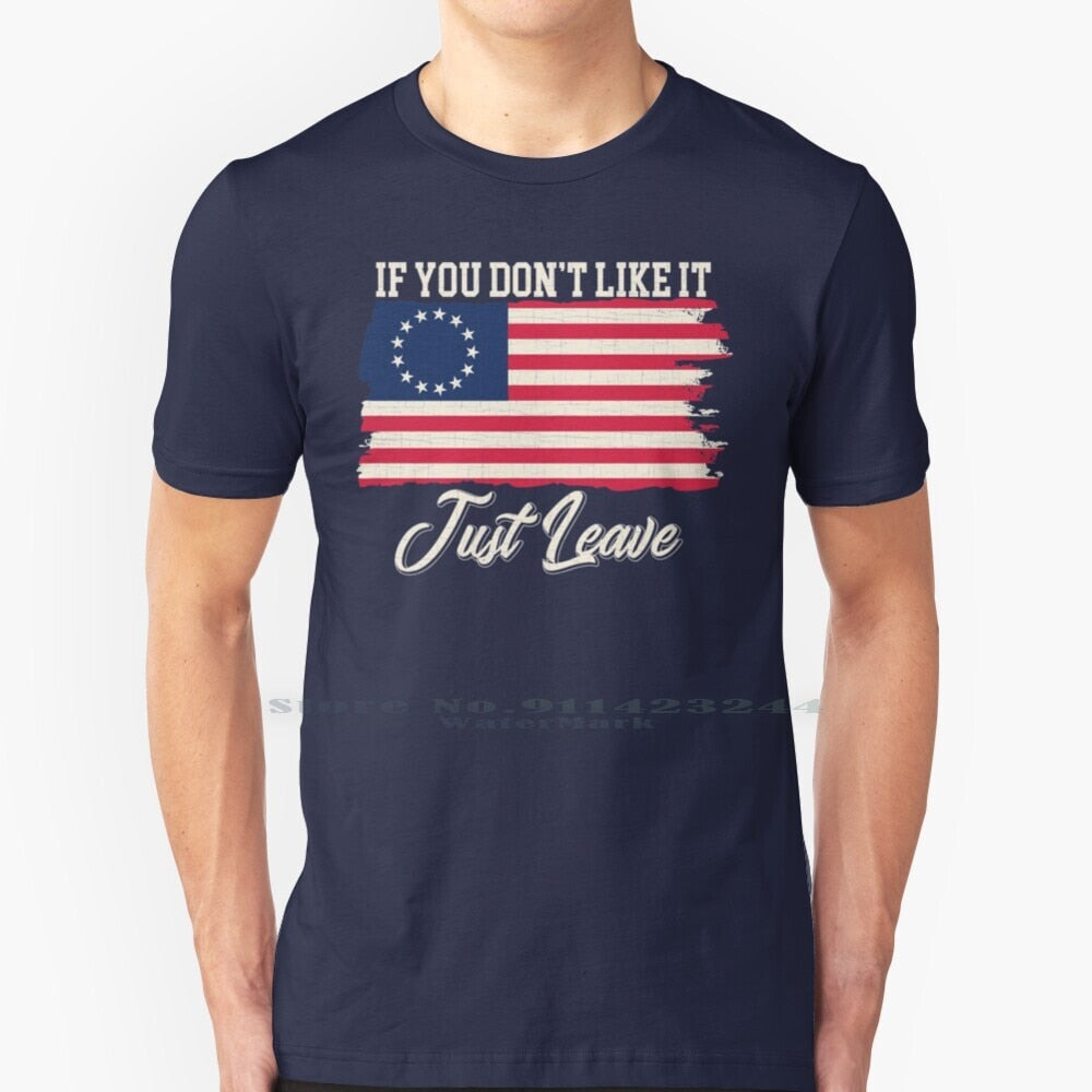 If You Don't Like It Just Leave - Rush Limbaugh - Betsy Ross Flag T-Shirt - Liberty Essentials Apparel