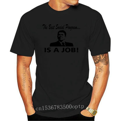 Best Social Program IS A JOB - Ronald Reagan T-Shirt - Liberty Essentials Apparel