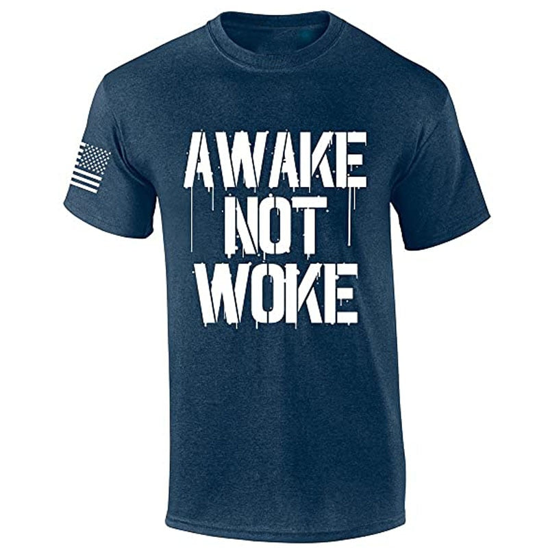 Awake Not Woke Patriotic T-Shirt - Liberty Essentials Apparel