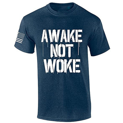 Awake Not Woke Patriotic T-Shirt - Liberty Essentials Apparel