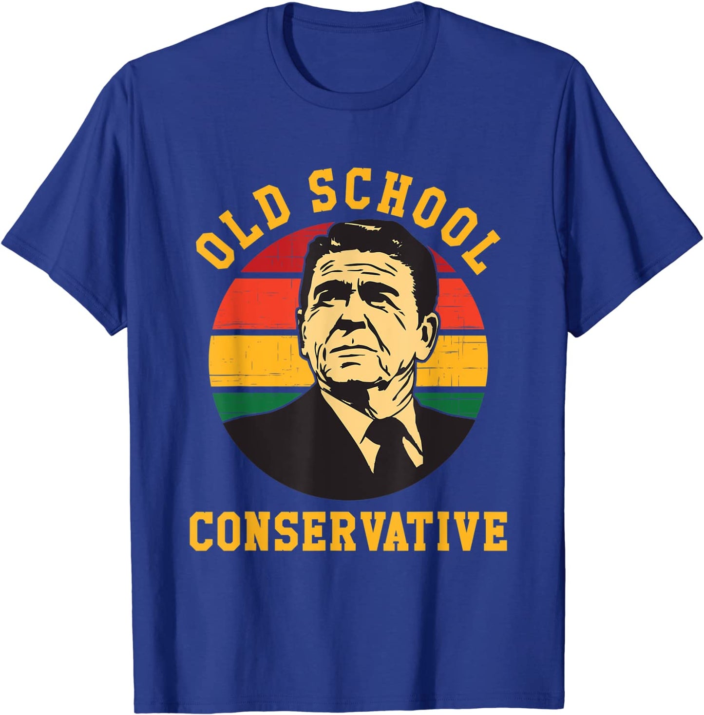 Ronald Reagan - Old School Conservative T-Shirt Funny - Liberty Essentials Apparel