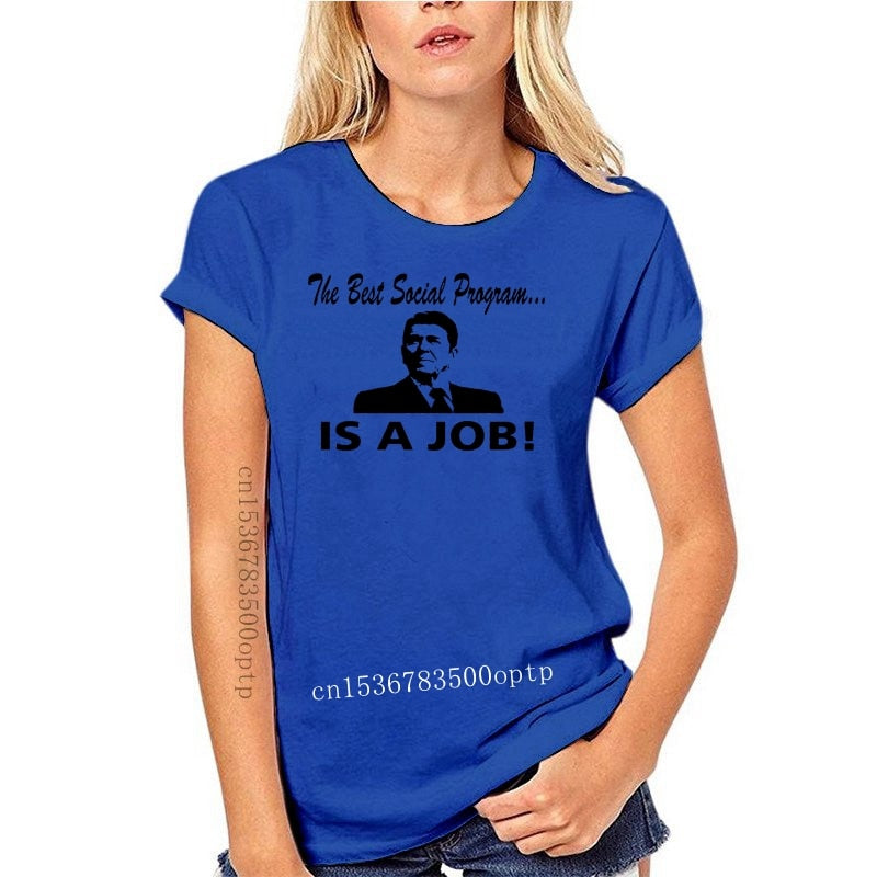 Best Social Program IS A JOB - Ronald Reagan T-Shirt - Liberty Essentials Apparel