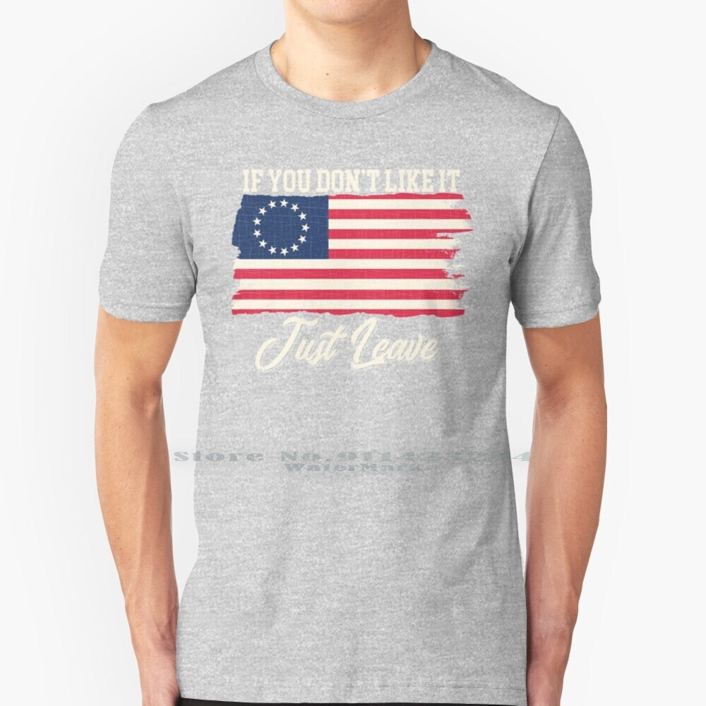 If You Don't Like It Just Leave - Rush Limbaugh - Betsy Ross Flag T-Shirt - Liberty Essentials Apparel