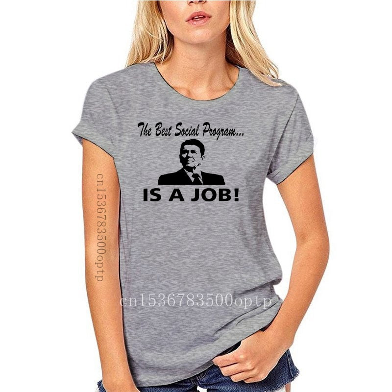 Best Social Program IS A JOB - Ronald Reagan T-Shirt - Liberty Essentials Apparel