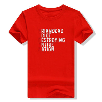 Anti President Joe Biden is an Idiot Funny T-Shirt - Liberty Essentials Apparel