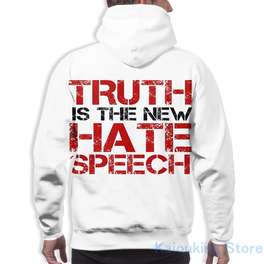 Truth Is the New Hate Speech - Politcally Offensive Hoodie - Liberty Essentials Apparel