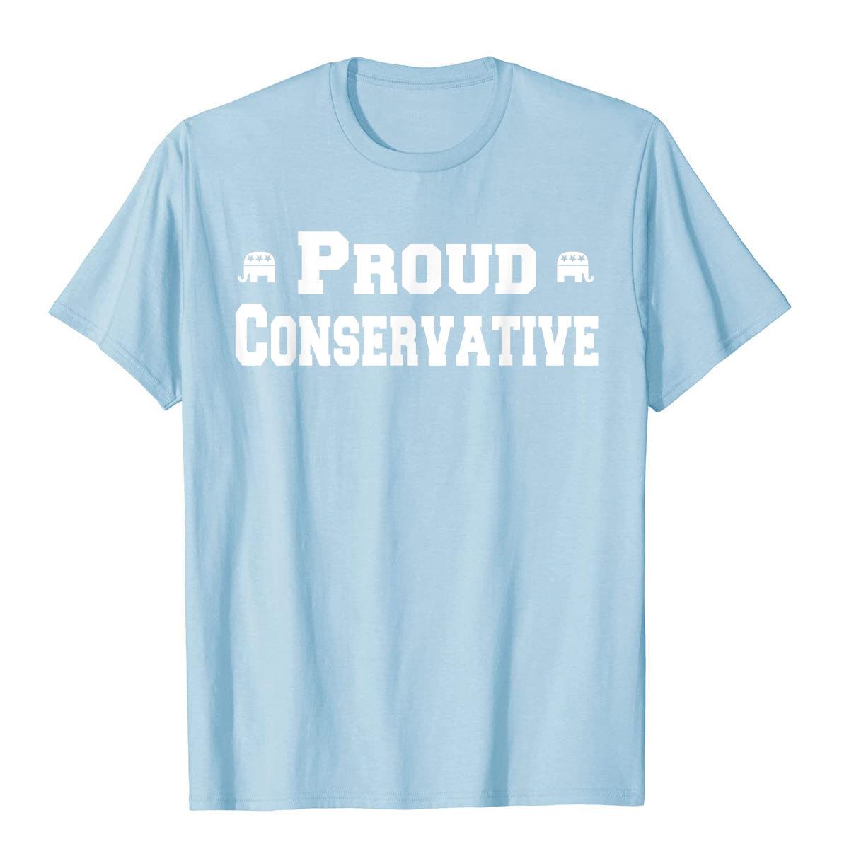 Proud Conservative T-Shirt - Liberty Essentials Apparel