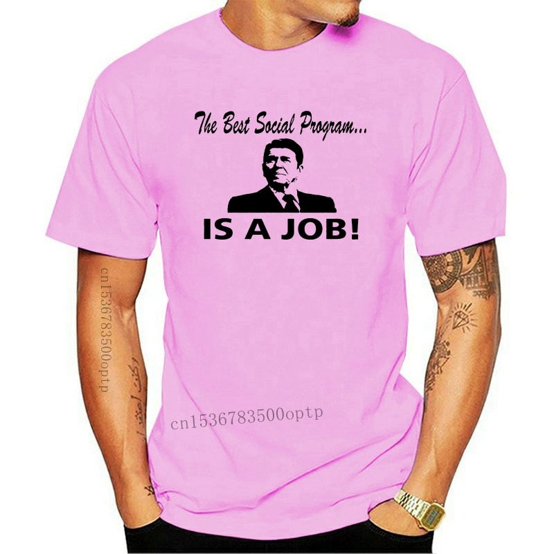 Best Social Program IS A JOB - Ronald Reagan T-Shirt - Liberty Essentials Apparel
