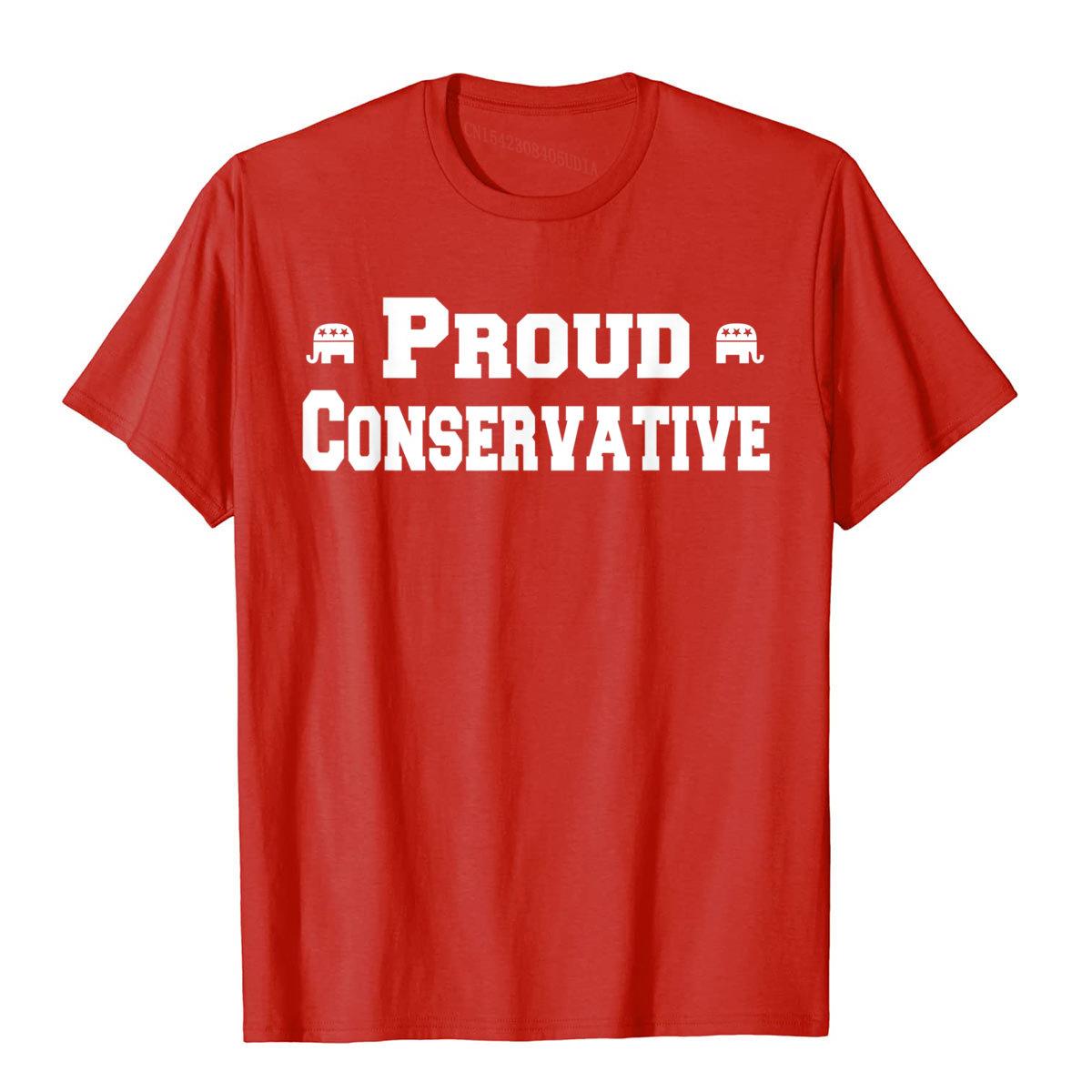 Proud Conservative T-Shirt - Liberty Essentials Apparel