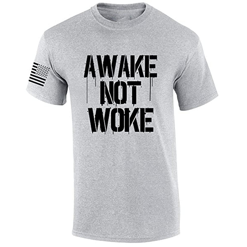 Awake Not Woke Patriotic T-Shirt - Liberty Essentials Apparel