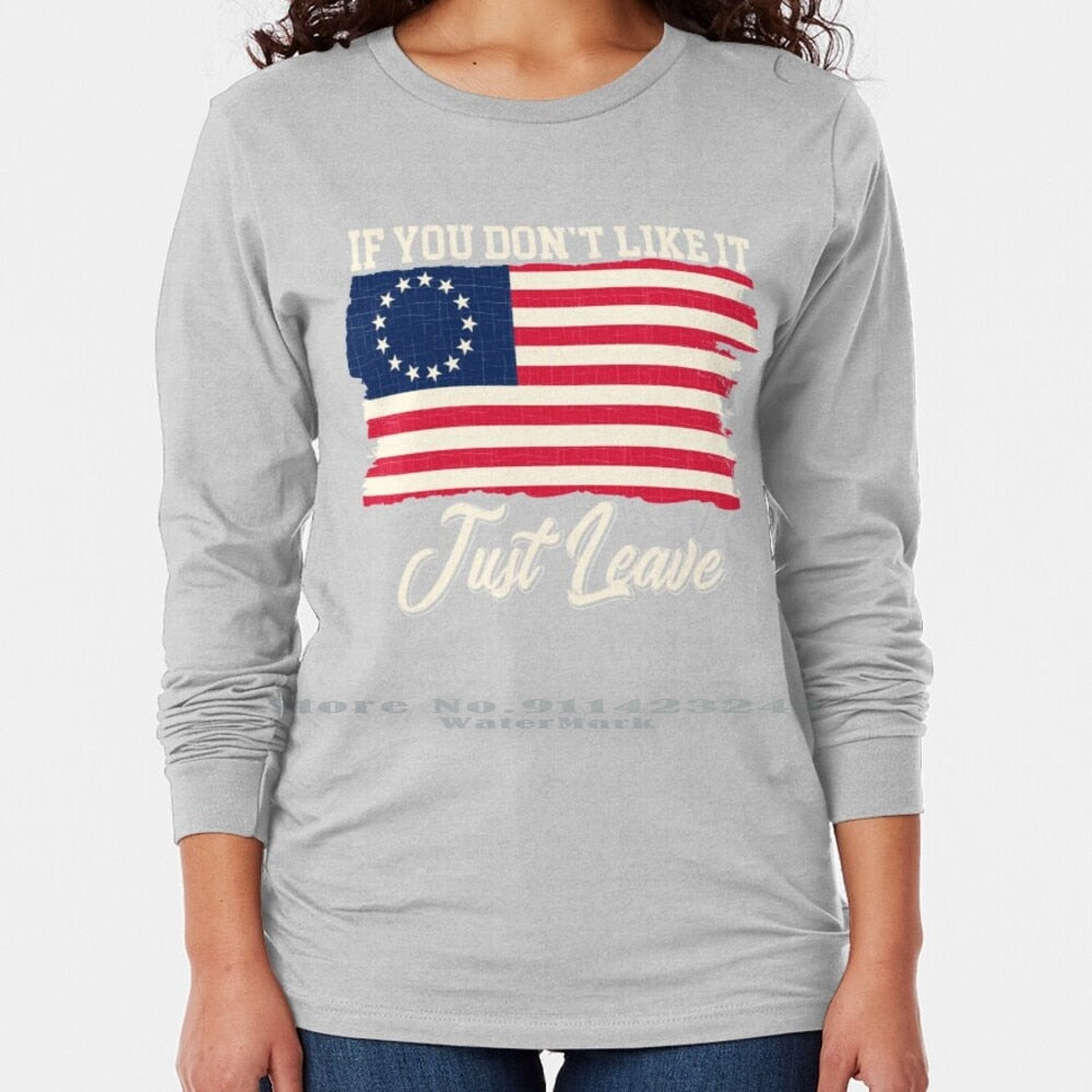 If You Don't Like It Just Leave - Rush Limbaugh - Betsy Ross Flag T-Shirt - Liberty Essentials Apparel