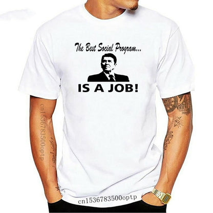 Best Social Program IS A JOB - Ronald Reagan T-Shirt - Liberty Essentials Apparel