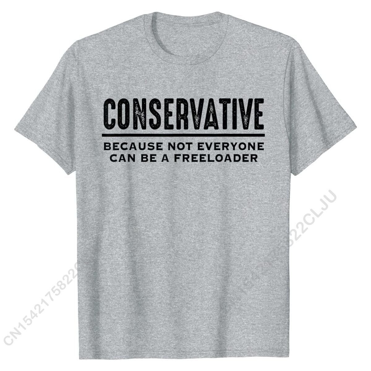 Conservative Republican not a Freeloader Shirt Anti Liberal T-Shirt Funny - Liberty Essentials Apparel