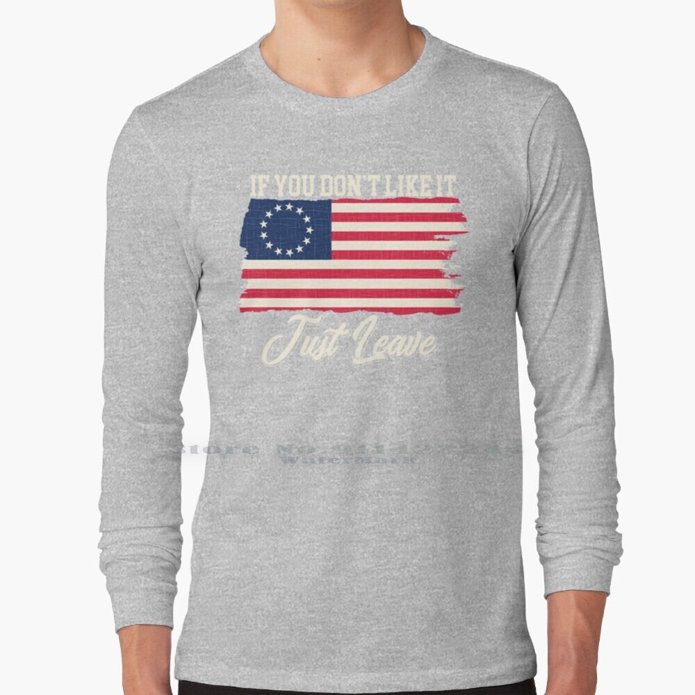 If You Don't Like It Just Leave - Rush Limbaugh - Betsy Ross Flag T-Shirt - Liberty Essentials Apparel