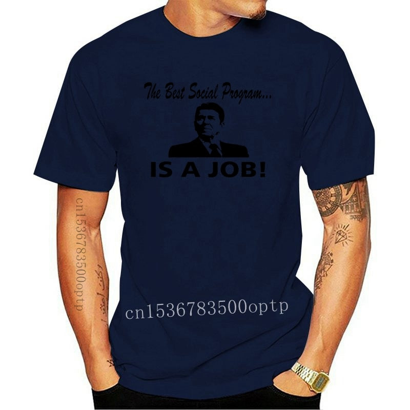Best Social Program IS A JOB - Ronald Reagan T-Shirt - Liberty Essentials Apparel