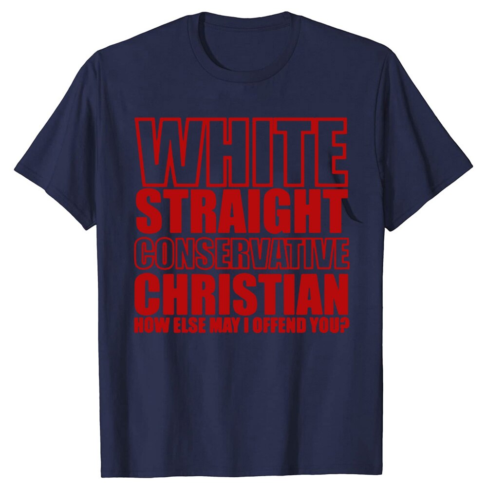 White Straight Conservative Chrin T-Shirt Funny - Liberty Essentials Apparel