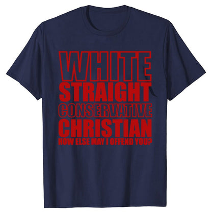 White Straight Conservative Chrin T-Shirt Funny - Liberty Essentials Apparel