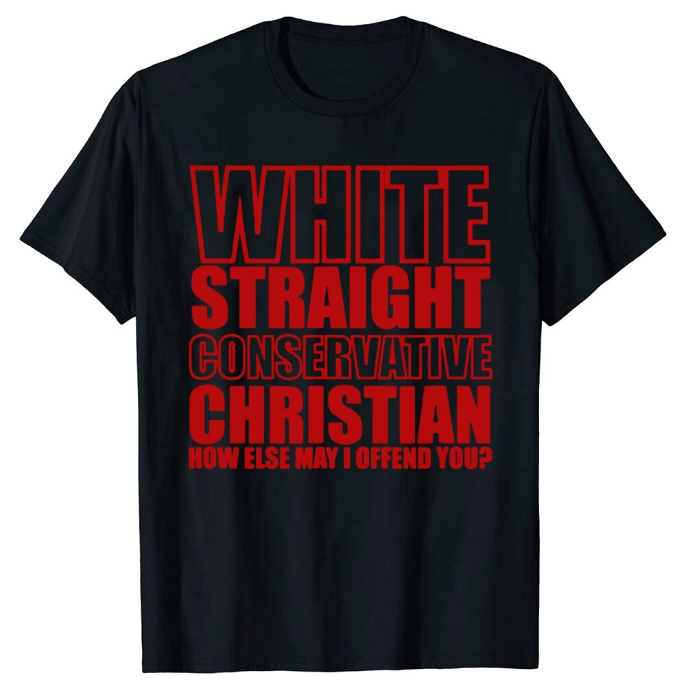White Straight Conservative Chrin T-Shirt Funny - Liberty Essentials Apparel