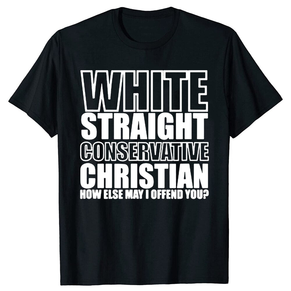 White Straight Conservative Chrin T-Shirt Funny - Liberty Essentials Apparel