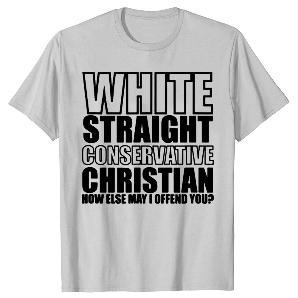 White Straight Conservative Chrin T-Shirt Funny - Liberty Essentials Apparel