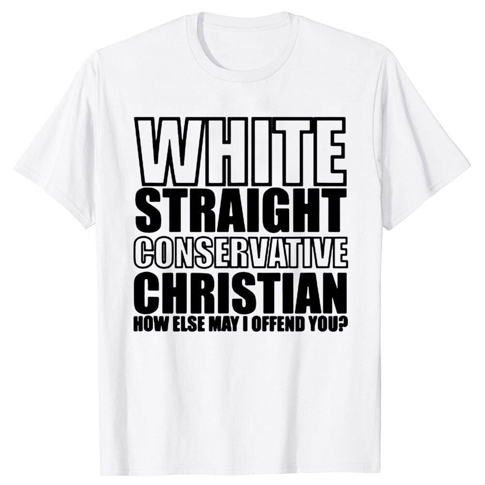 White Straight Conservative Chrin T-Shirt Funny - Liberty Essentials Apparel