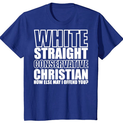 White Straight Conservative Chrin T-Shirt Funny - Liberty Essentials Apparel