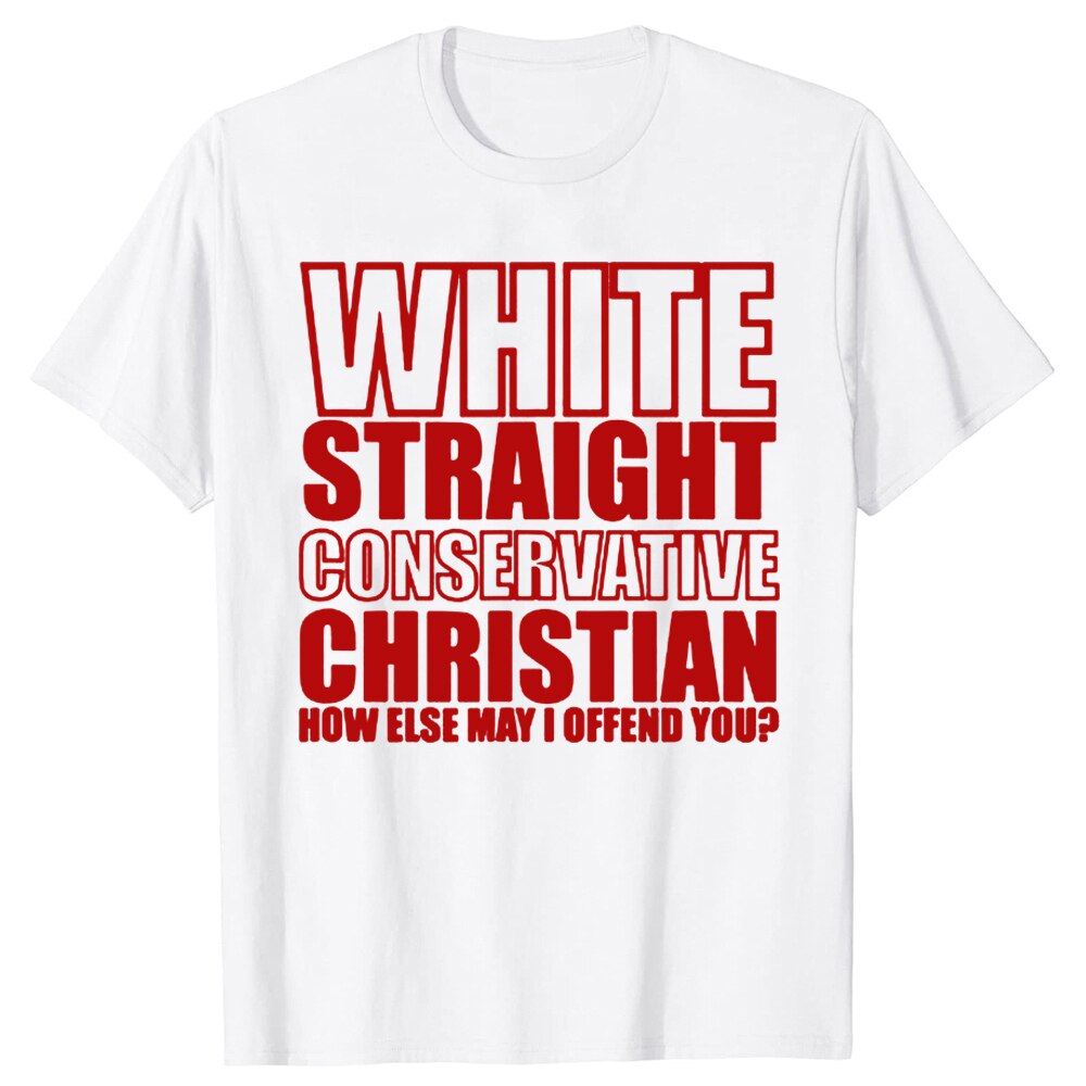 White Straight Conservative Chrin T-Shirt Funny - Liberty Essentials Apparel