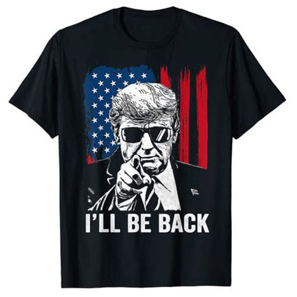 I'll Be Back To Save America Trump 2024 T-Shirt - Liberty Essentials Apparel