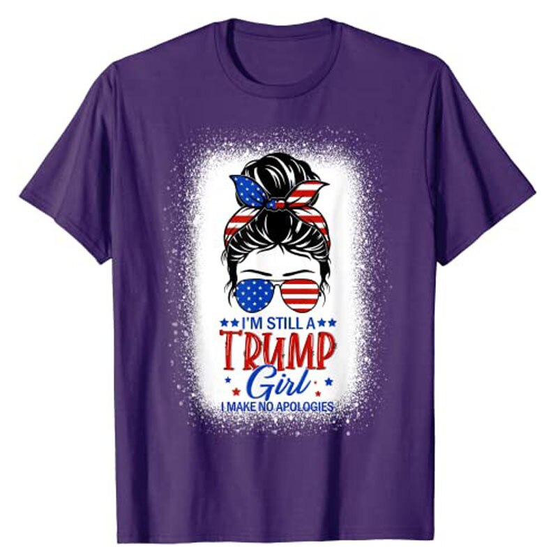 Proud and Unapologetic "Still A Trump Girl I Make No Apologies" T-Shirt - Liberty Essentials Apparel