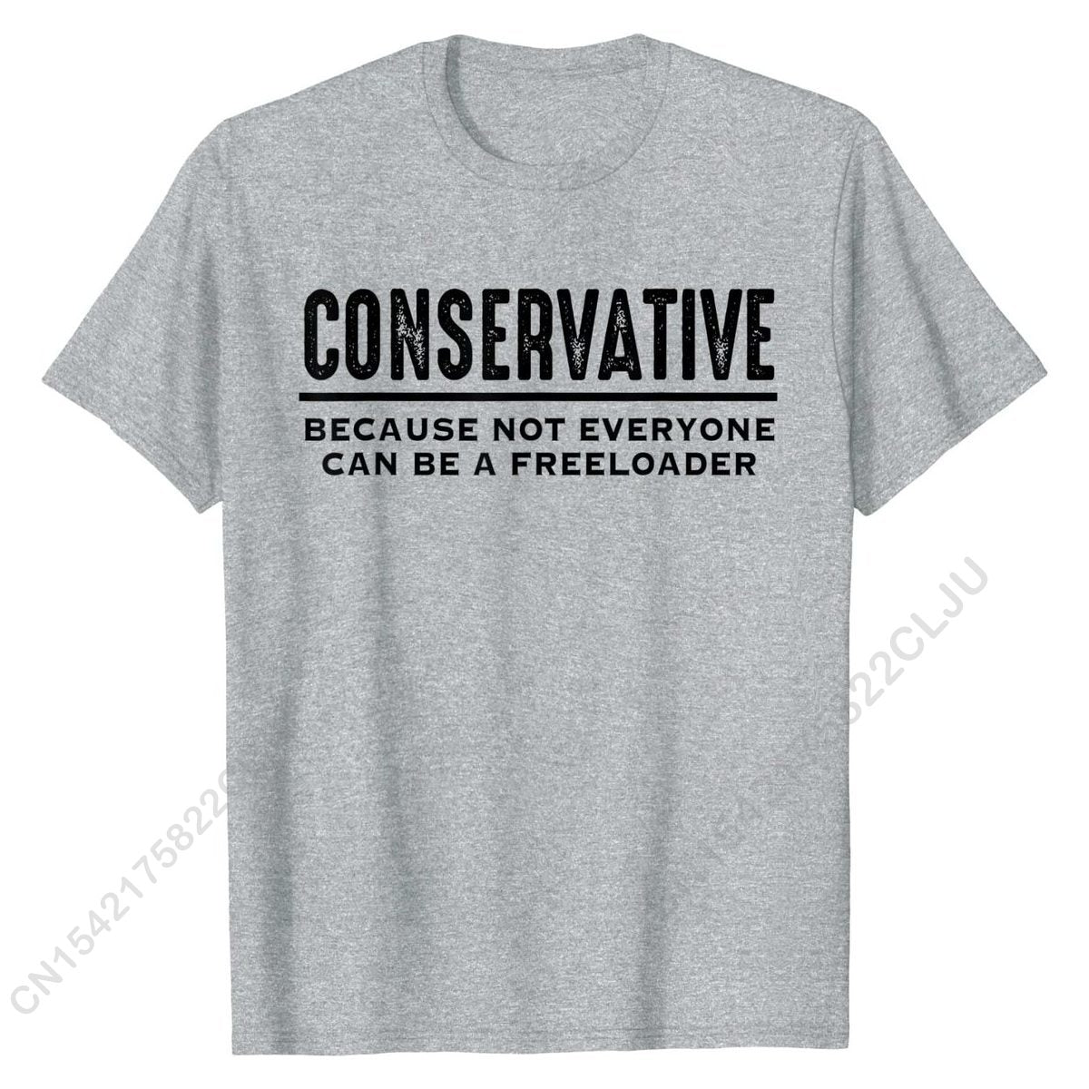 Conservative Republican not a Freeloader Shirt Anti Liberal T-Shirt Funny - Liberty Essentials Apparel