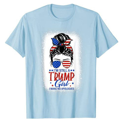 Proud and Unapologetic "Still A Trump Girl I Make No Apologies" T-Shirt - Liberty Essentials Apparel