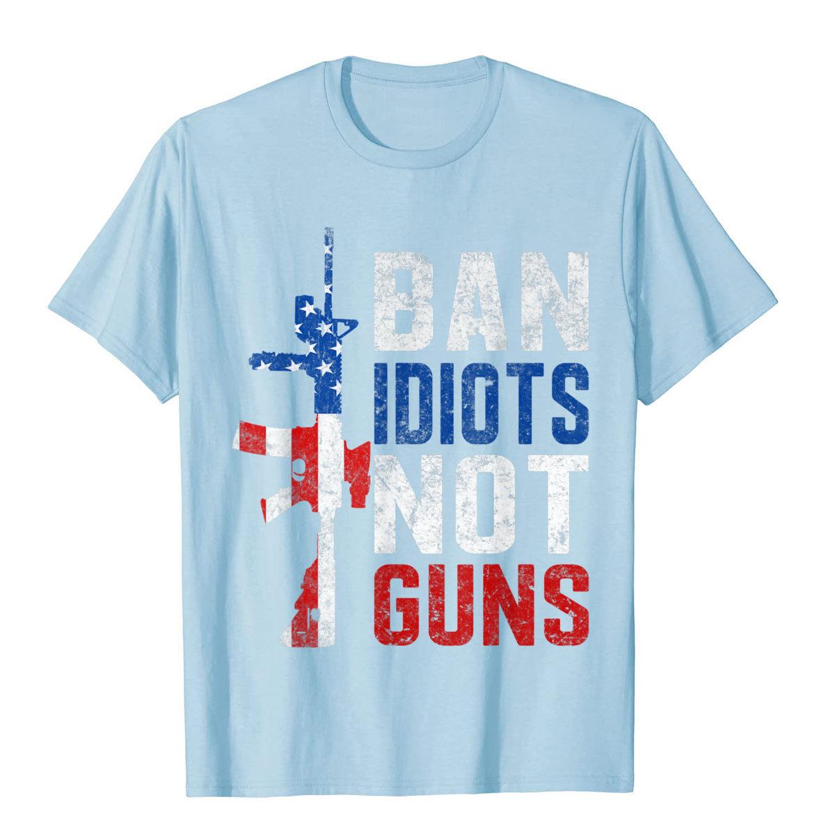 Ban Idiots Not Guns T-Shirt - Liberty Essentials Apparel