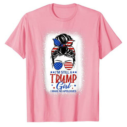 Proud and Unapologetic "Still A Trump Girl I Make No Apologies" T-Shirt - Liberty Essentials Apparel