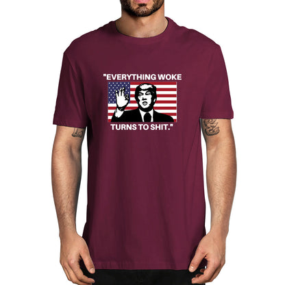 Everything Woke Turns to Shit! - MAGA Oversized T-Shirt - Liberty Essentials Apparel