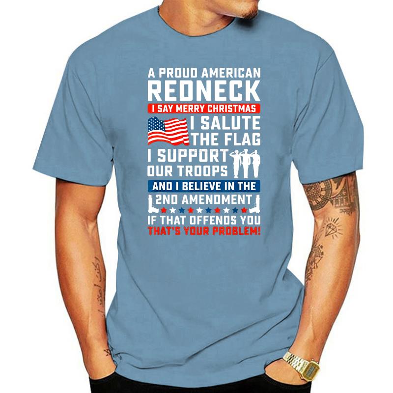 A Proud American Redneck T-Shirt - Liberty Essentials Apparel