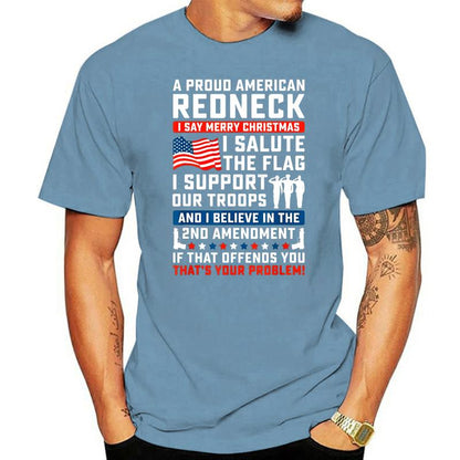 A Proud American Redneck T-Shirt - Liberty Essentials Apparel