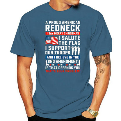 A Proud American Redneck T-Shirt - Liberty Essentials Apparel