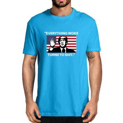 Everything Woke Turns to Shit! - MAGA Oversized T-Shirt - Liberty Essentials Apparel
