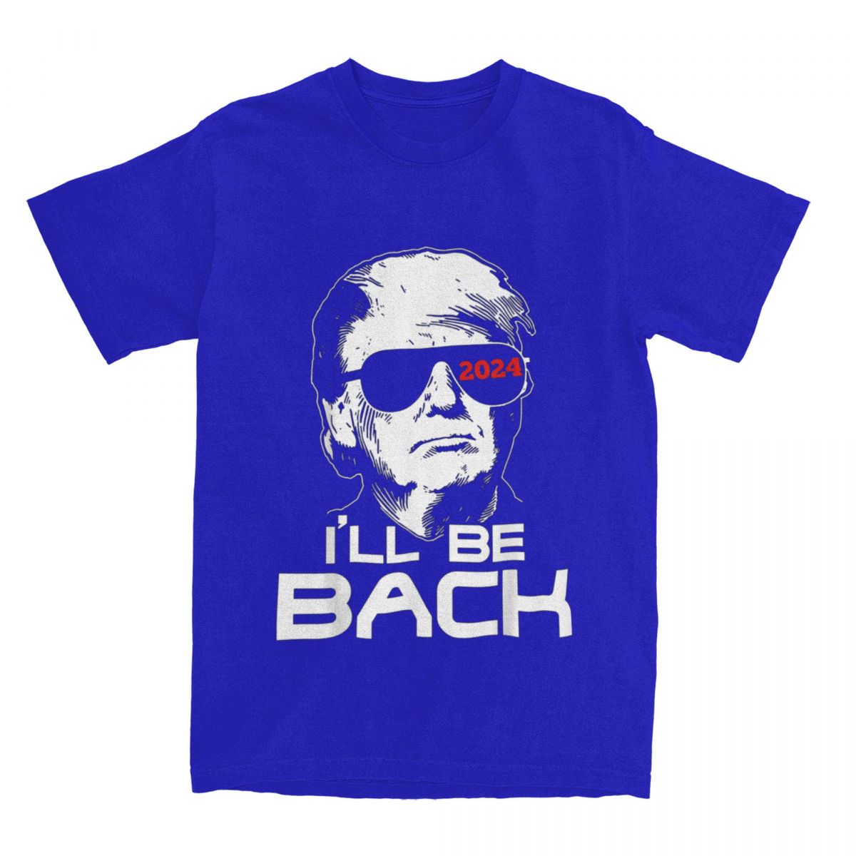 "I'll Be Back" - Trump 2024 T-Shirt - Liberty Essentials Apparel
