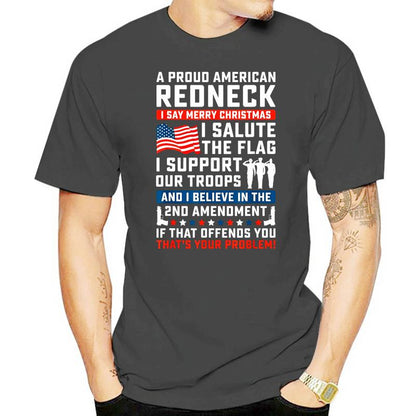 A Proud American Redneck T-Shirt - Liberty Essentials Apparel