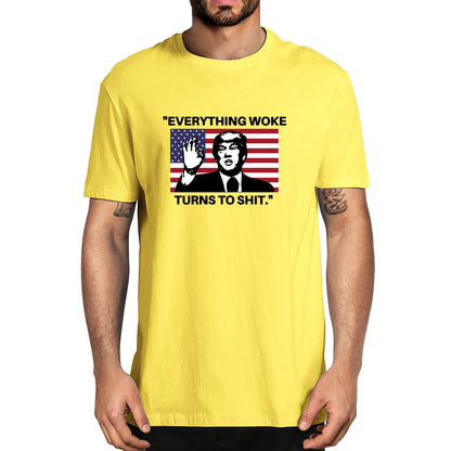 Everything Woke Turns to Shit! - MAGA Oversized T-Shirt - Liberty Essentials Apparel