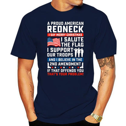 A Proud American Redneck T-Shirt - Liberty Essentials Apparel