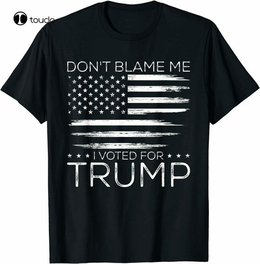 "Don'T Blame Me I Voted For Trump" Flag Distressed T-shirt - Liberty Essentials Apparel