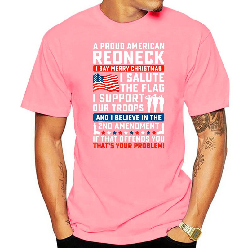 A Proud American Redneck T-Shirt - Liberty Essentials Apparel