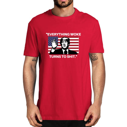 Everything Woke Turns to Shit! - MAGA Oversized T-Shirt - Liberty Essentials Apparel