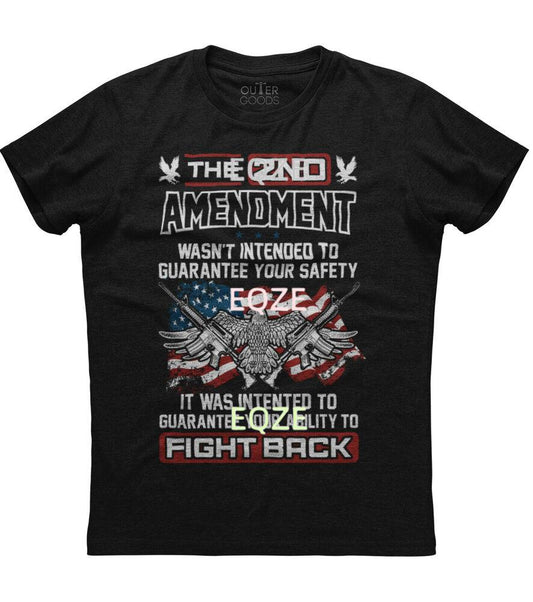 The 2nd Amendment Fight For Your Right T-Shirt - Liberty Essentials Apparel